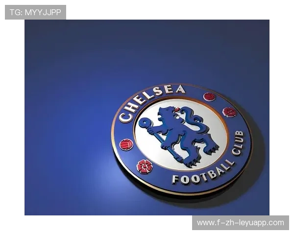 切尔西进攻端多点开花,蓝军回归强队序列 切尔西进攻端多点开花,蓝军回归强队序列